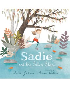 Sadie and the Silver Shoes
