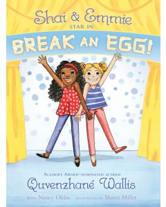 Shai & Emmie Star in Break an Egg!