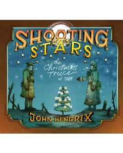 Shooting at the Stars: The Christmas Truce of 1914