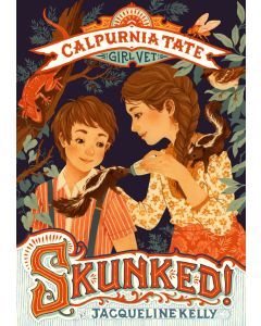 Skunked!: Calpurnia Tate, Girl Vet