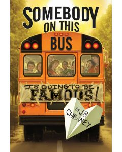 Somebody on This Bus Is Going to Be Famous