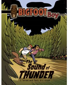 The Sound of Thunder: Bigfoot Boy