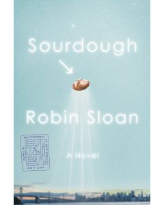 Sourdough: A Novel