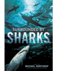 Surrounded By Sharks