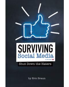 Surviving Social Media