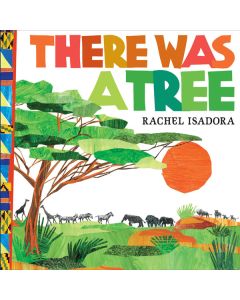 There Was a Tree