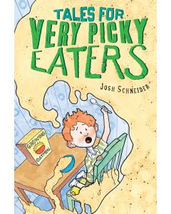 Tales for Very Picky Eaters