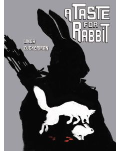 A Taste for Rabbit