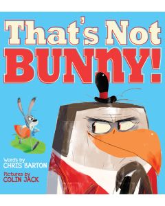 That’s Not Bunny!