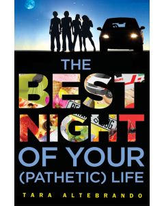 The Best Night of Your (Pathetic) Life