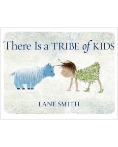 There Is a Tribe of Kids