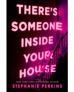 There's Someone Inside Your House