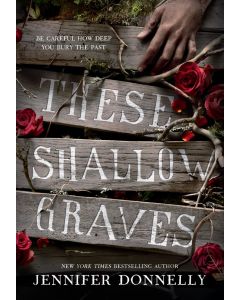These Shallow Graves