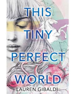 This Tiny Perfect World