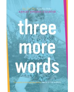Three More Words