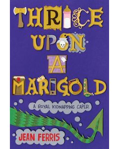Thrice Upon a Marigold