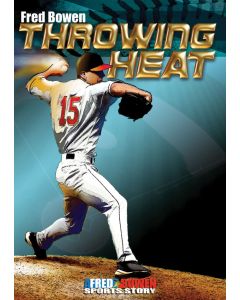 Throwing Heat