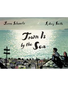 Town Is By the Sea