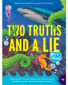 Two Truths and a Lie: It's Alive!