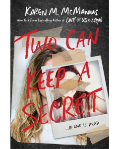 Two Can Keep a Secret