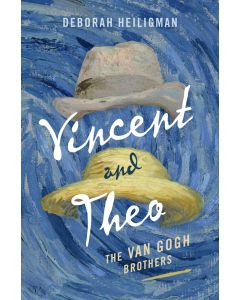 Vincent and Theo: The Van Gogh Brothers