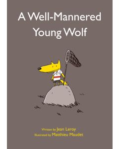 A Well-Mannered Young Wolf