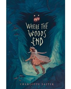 Where the Woods End