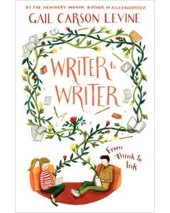Writer to Writer: From Think to Ink