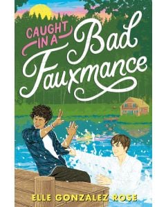 Caught in a Bad Fauxmance