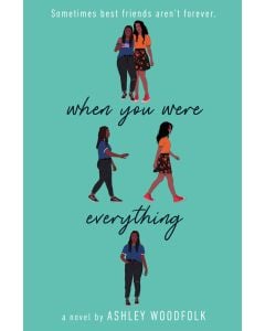When You Were Everything