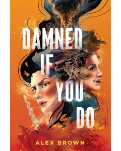 Damned If You Do