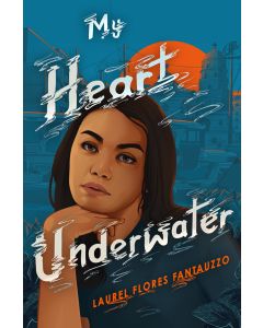 My Heart Underwater