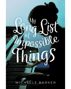 My Long List of Impossible Things