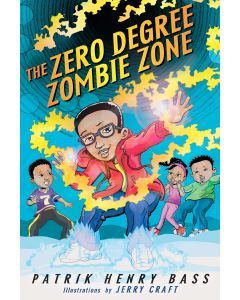 The Zero Degree Zombie Zone