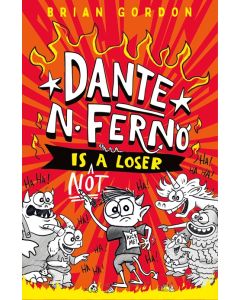 Dante N. Ferno Is NOT a Loser