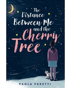 The Distance Between Me and the Cherry Tree