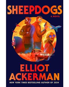 Sheepdogs: A Novel