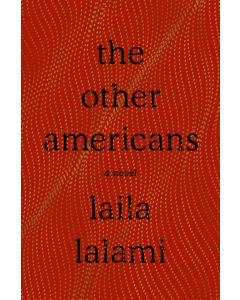 The Other Americans: A Novel