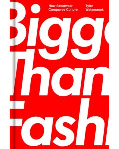 Bigger Than Fashion: How Streetwear Conquered Culture