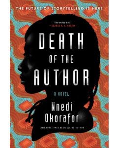 Death of the Author: A Novel