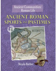 Ancient Roman Sports and Pastimes