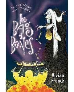 The Bag of Bones: Tales from the Five Kingdoms