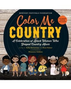 Color Me Country: A Celebration of Black Women Who Shaped Country Music