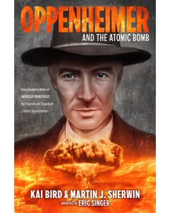 Oppenheimer and the Atomic Bomb