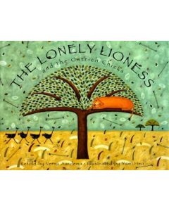 The Lonely Lioness and the Ostrich Chicks