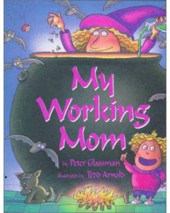 My Working Mom