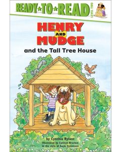 Henry and Mudge and the Tall Treehouse
