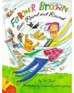 Farmer Brown Goes Round and Round