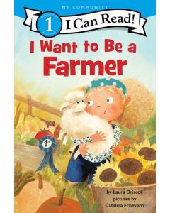 I Want to Be a Farmer