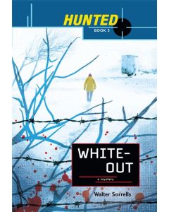 Whiteout: Hunted, Book 3